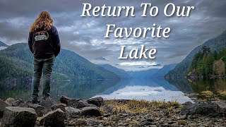 Our Unplanned Return To Vancouver Island's Mystical Mountain Lake