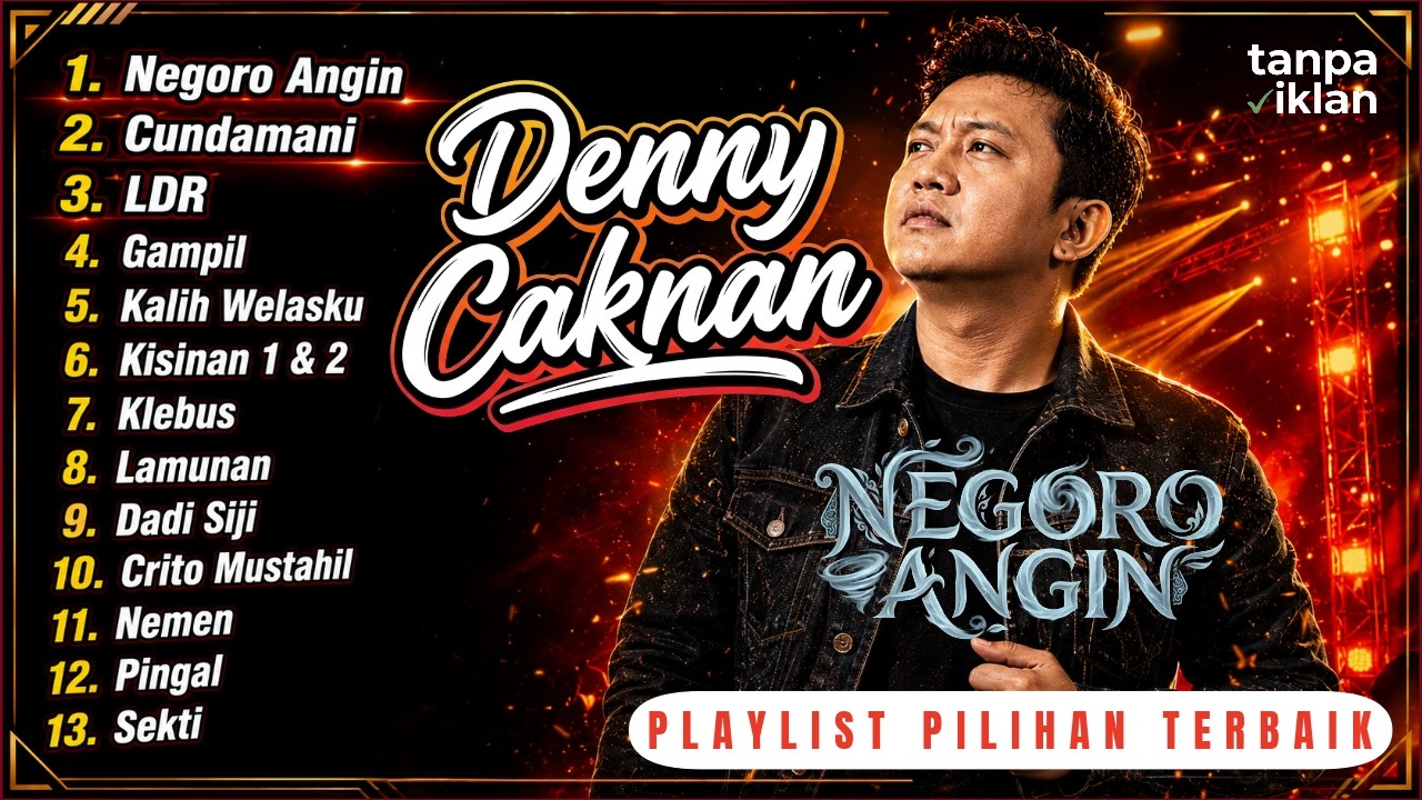 FULL ALBUM DENNY CAKNAN TERPOPULER PALING DICARI 2026 VIRAL (TANPA IKLAN) #negoroangin #dennycaknan