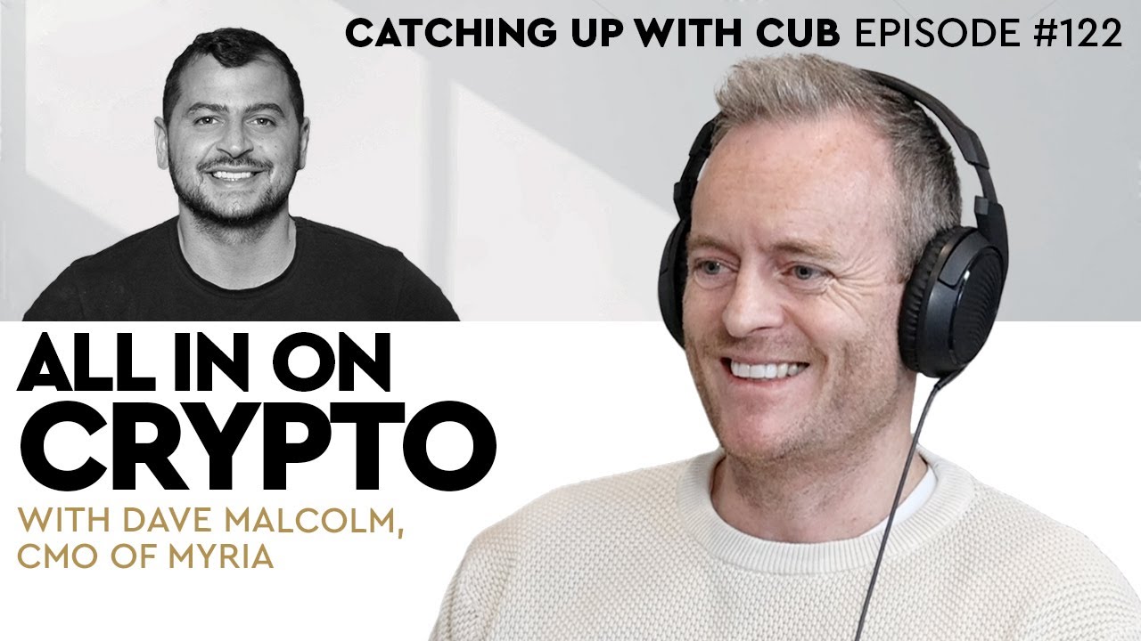 122 Dave Malcolm - All In On Crypto | CUB | Club of United Business