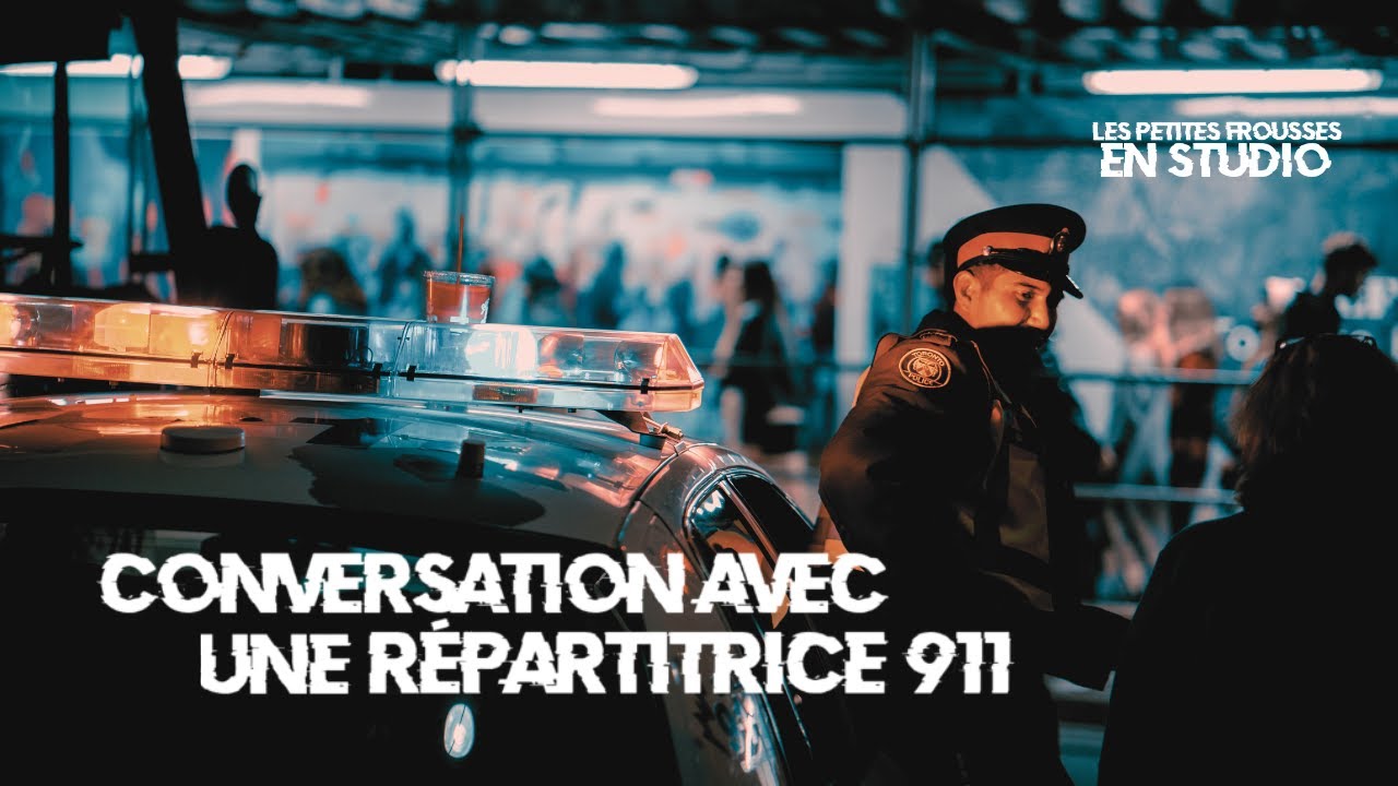 EN STUDIO : Conversation avec Maryève, répartitrice 911