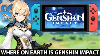 Genshin Impact Nintendo Switch Release Where Is This Game Youtube