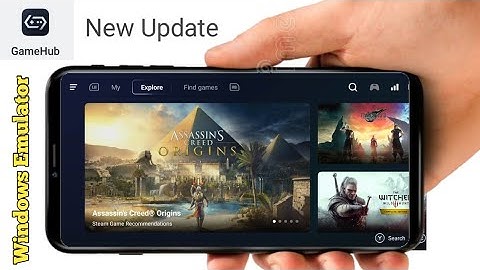 Gamehub 4.0.0 Update | Beginner Guide Android - Windows Emulator Gamefushion