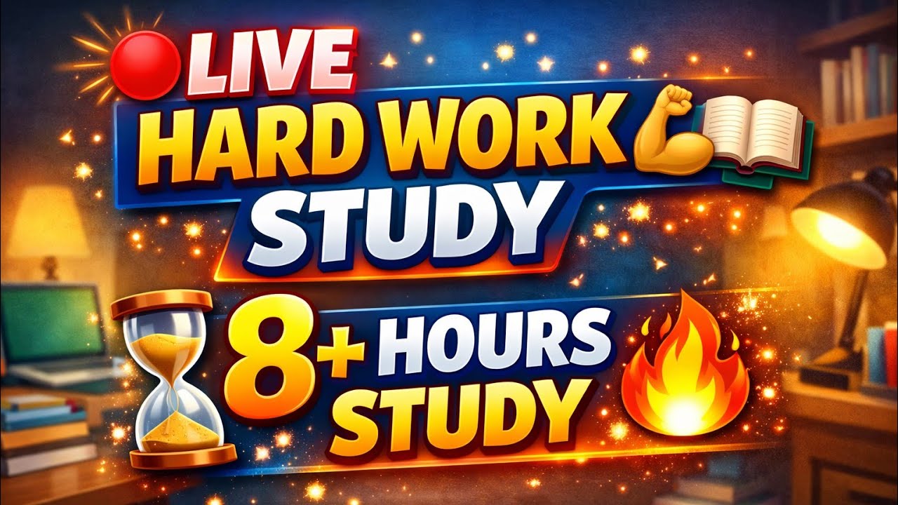🔴 Non-Stop LIVE Study | Hard Work Motivation | 8+ Hours - YouTube