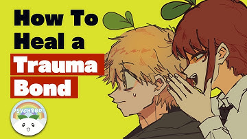 How To Heal From A Trauma Bond