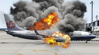 Boeing 737 Explodes Just After Landing | China Airlines Flight 120