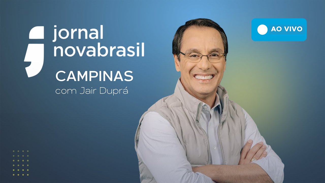 Ao Vivo: Jornal Novabrasil - Campinas - 26/02/2026