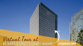 Virtual Tour at 40 Bank Street, Canary Wharf, London