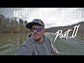 2020 Mercury 9.9 Top Speed Part 2