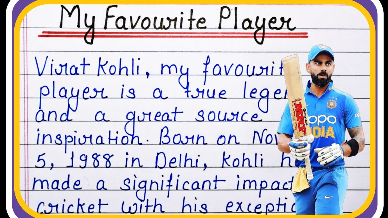 my favourite player virat kohli essay in english