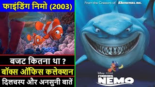 Finding Nemo 2003 Movie Unknown Facts, Budget, Total Worldwide Box Office Collection and Verdict