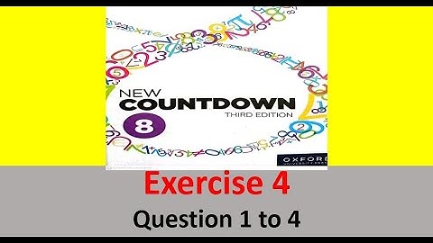 Class 8 Math Exercise 4 Question 1 to 4 ||New Countdown third edition exercise 4 ||Oxford university