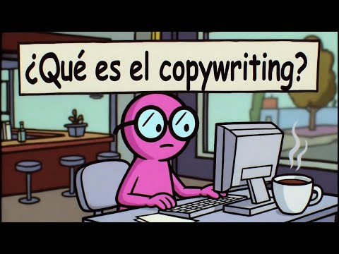¿Qué es el Copywriting?