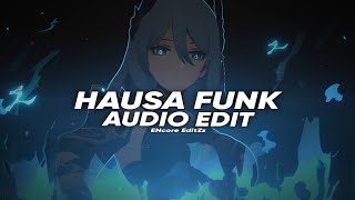 Hausa Funk  Regxrd Zericxxn edit 