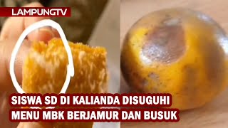 Download Lagu Siswa SD di Kalianda Disuguhi Menu MBG Berjamur dan Busuk MP3