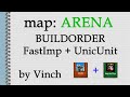 Arena FastImp Build Order by Vinch (RUS)