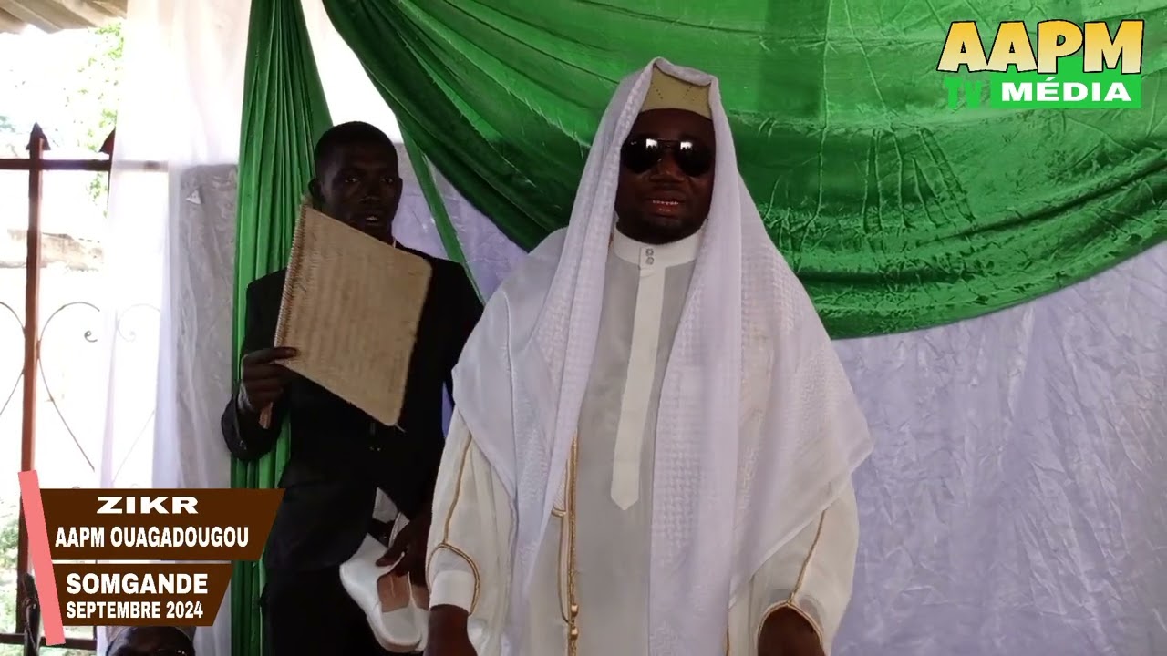 zikr du jeudi 19 septembre 2024 a somgande cheick abdoul aziz sore