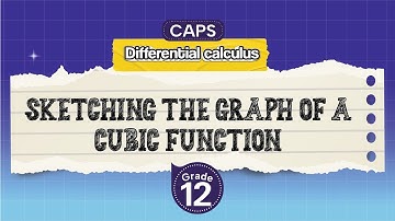 [GRADE 12] Sketching the graph of a cubic function
