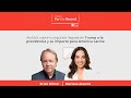 For the Record: Brian Winter &amp; Mariana Atencio, analizando Trump 2.0