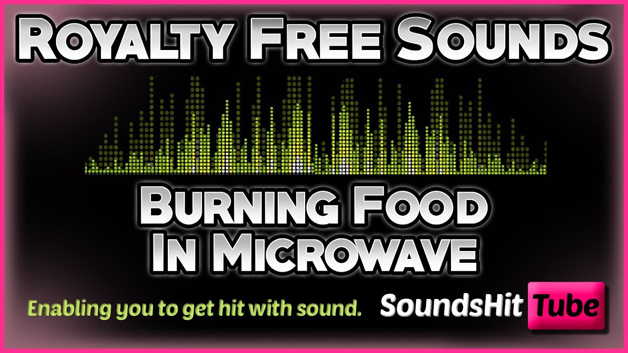 Burning Food In Microwave Royalty Free Sounds YouTube