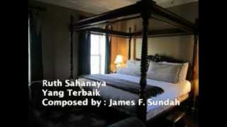 Video thumbnail of "Ruth Sahanaya YANG TERBAIK (with lyrics)"