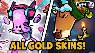 Suspects: ALL Exclusive GOLD Skins!