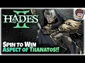 Spin to Win with the Aspect of Thanatos Scythe!! | Hades II