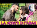 FARAH CONFESSA A TAHIR COSA LE è SUCCESSO. LA SUA REAZIONE SARà  DISTRUTTIVA. IO SONO FARAH