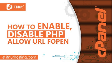 How to Enable, Disable PHP allow URL Fopen - IT Nut Hosting
