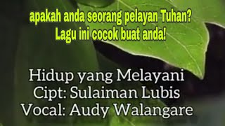 Lagu Misionaris | Hidup yang Melayani | Lagu Rohani Pilihan Terbaru Terpopuler 2020