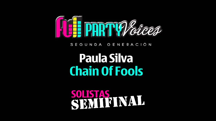 Paula Silva - Chain Of Fools (En Vivo)