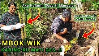 Mbok Wik Berdukaunyil Telah Pergi Selamanya