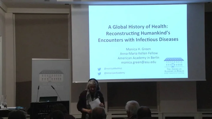 A Global History of Health: Reconstructing Humankind’s Encounters with Infectious Diseases