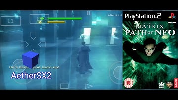 MATRIX PATH OF NEO Gameplay | AetherSX2