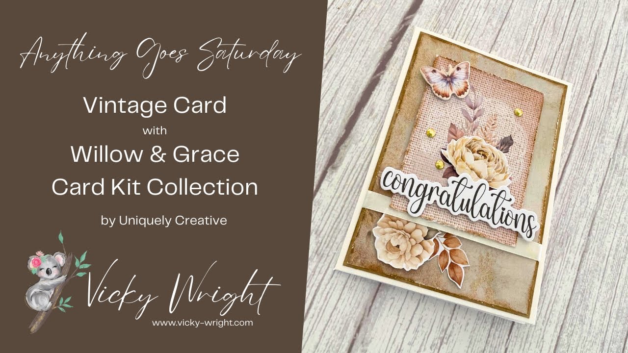 #257 | Uniquely Creative | Willow & Grace Collection | Easy VIntage ...