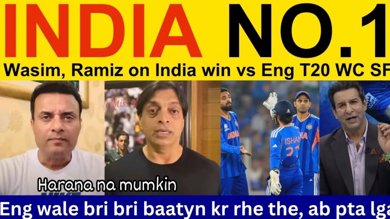 Wasim Akram, Pakistani reaction on India win vs ENG T20 WC SF | Ramiz Raja, Shoaib Akhtar IND vs ENG