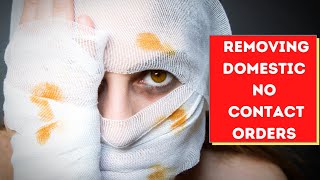 How To Modify a No Contact Bonds in Domestic Violence Cases | Lawyer Explain