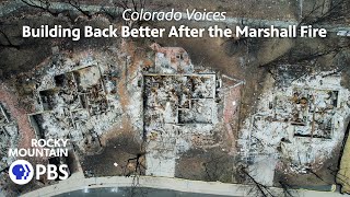 Colorado Voices: Building Back Better After the Marshall Fire