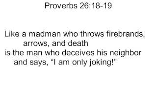 Proverbs 26:18-19 Song
