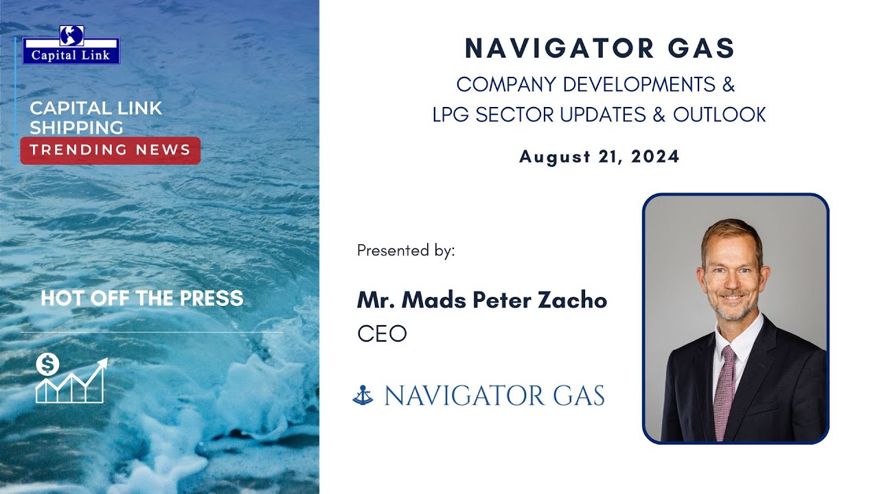 Navigator Gas - Company Developments & LPG Sector Updates & Outlook