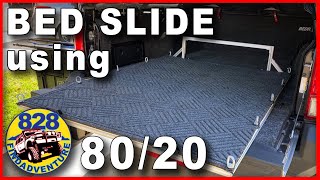 80/20 Truck Bed Slide using 8020 for the first time.
