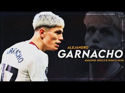 Alejandro Garnacho 2024 - PURE TALENT ᴴᴰ