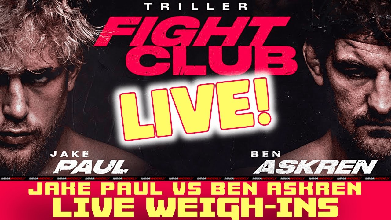 Jake Paul vs Ben Askren Weigh-Ins Triller Fight Club