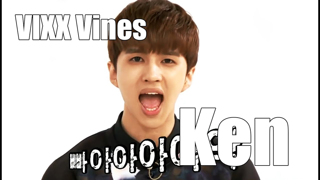 VIXX Vines - Ken