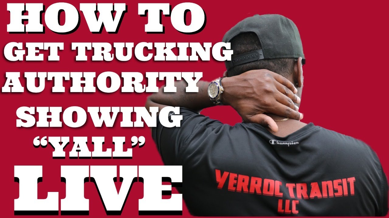 Showing The Steps To Trucking Authority LIVE YouTube