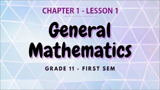 GenMath 1.1 Key Concepts of Functions