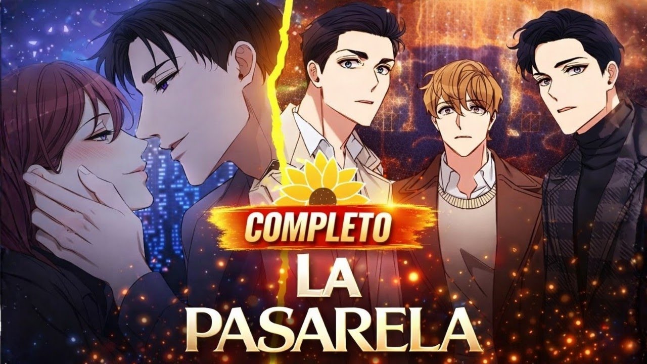 𒆜﻿ 𝐂𝐎𝐌𝐏𝐋𝐄𝐓𝐀 | La VIDA no es tan FÁCIL COMO PARECE | La pasarela | MANHWA COMPLETA