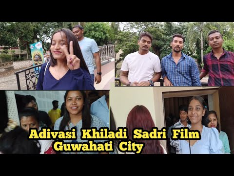 Adivasi Khiladi Sadri Film ।। Guwahati City ।।