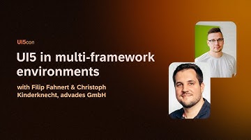 UI5con 2023: UI5 in multi-framework environments