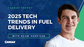 2025 Technology Trends in Fuel Delivery