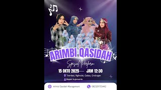Live Streaming ARIMBI Qasidah : Pernikahan : ENGGAR & ADAM : Trembes 15 Oktober 2025